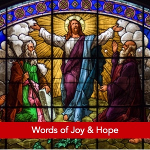 Words of Joy and Hope
